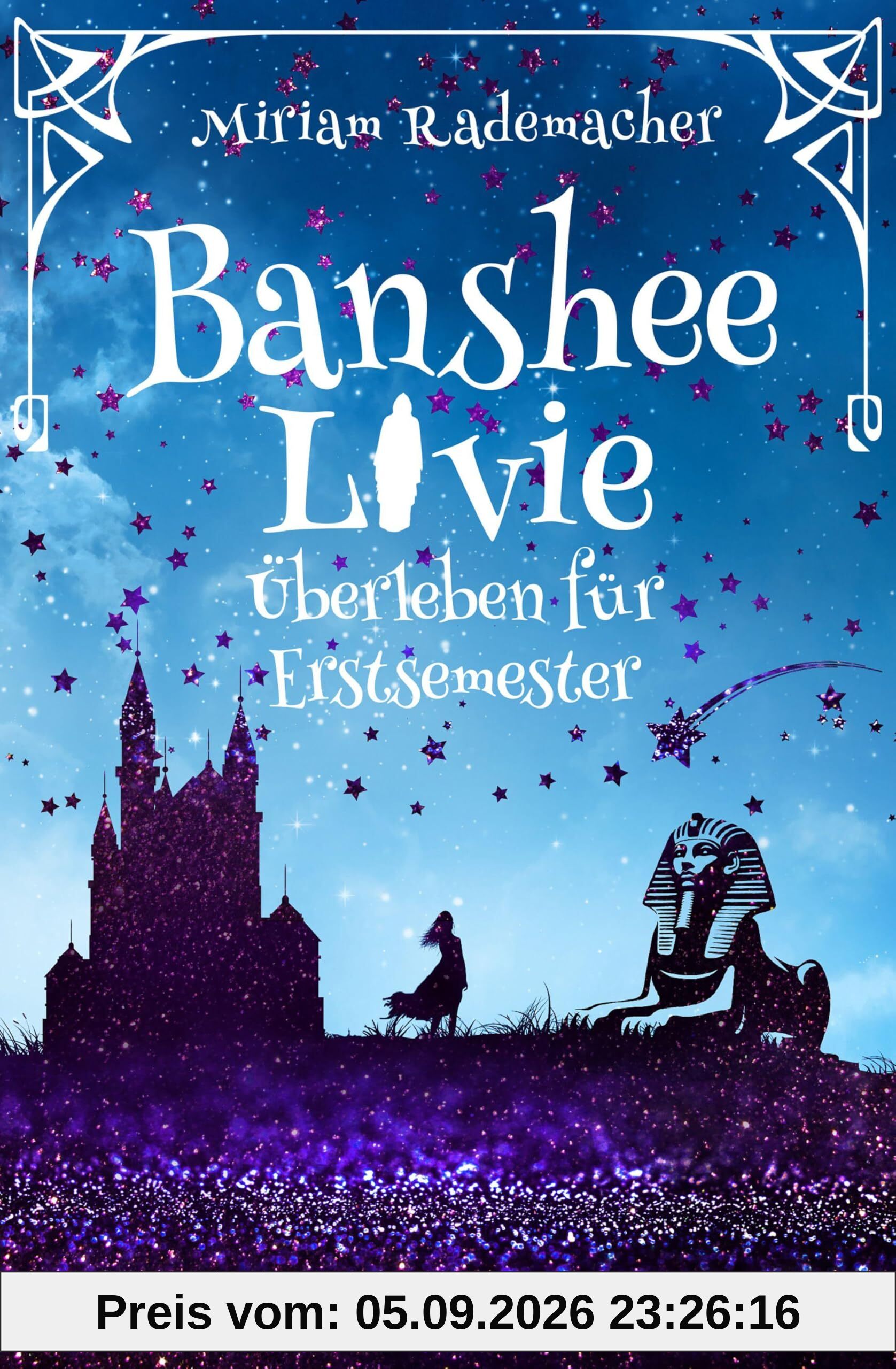 Banshee Livie (Band 11): Überleben für Erstsemester