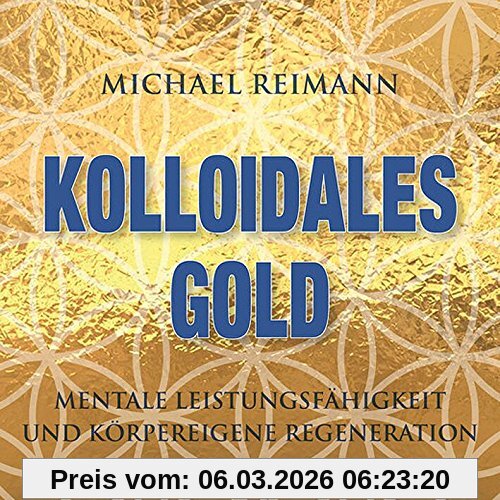 Michael Reimann Kolloidales Gold [432 Hertz]