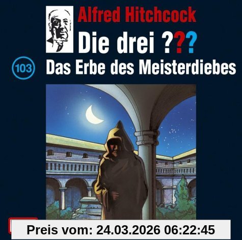 Die drei ??? - CD: Die drei Fragezeichen und . . ., CD-Audio, Bd.103 : Das Erbe des Meisterdiebes, 1 Audio-CD: FOLGE 103