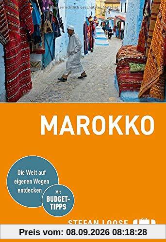Stefan Loose Reiseführer Marokko: mit Reiseatlas