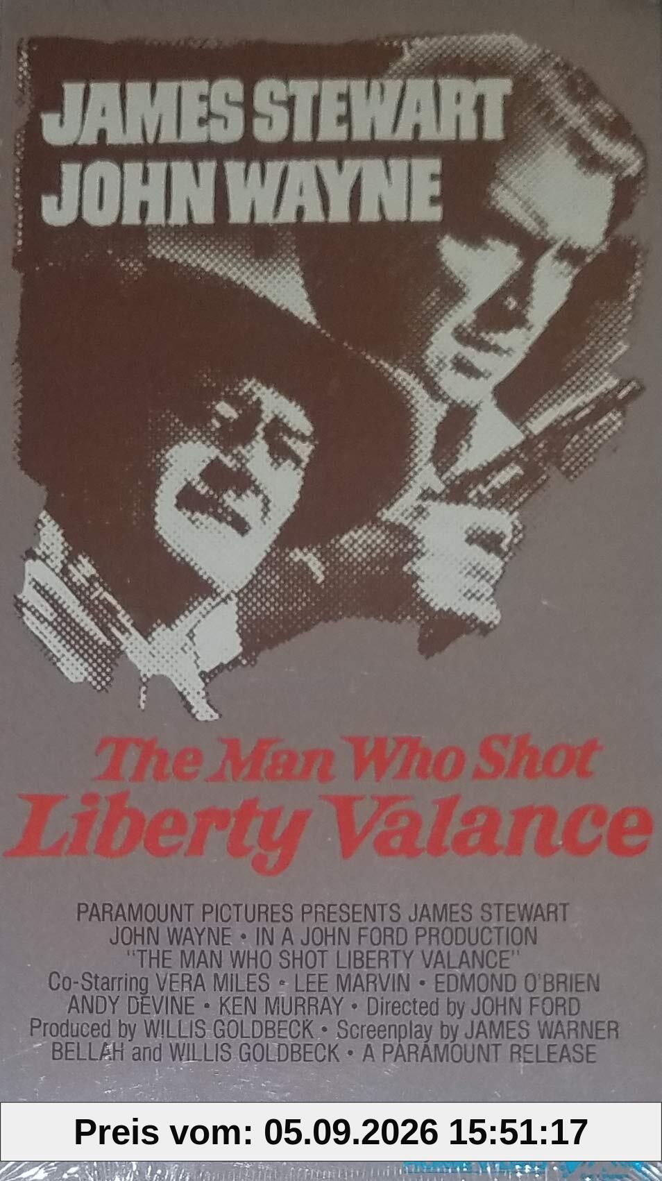 Der Mann, der Liberty Valence erschoß [VHS]
