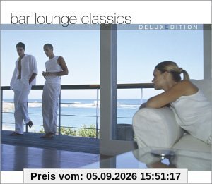 Bar Lounge Classics - Deluxe Edition