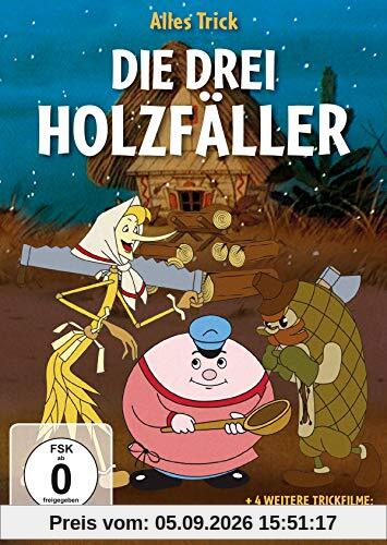 Alles Trick - Die Drei Holzfäller