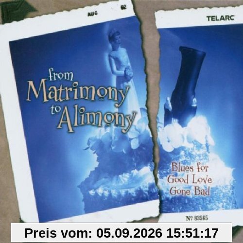 From Matrimony to Alimony
