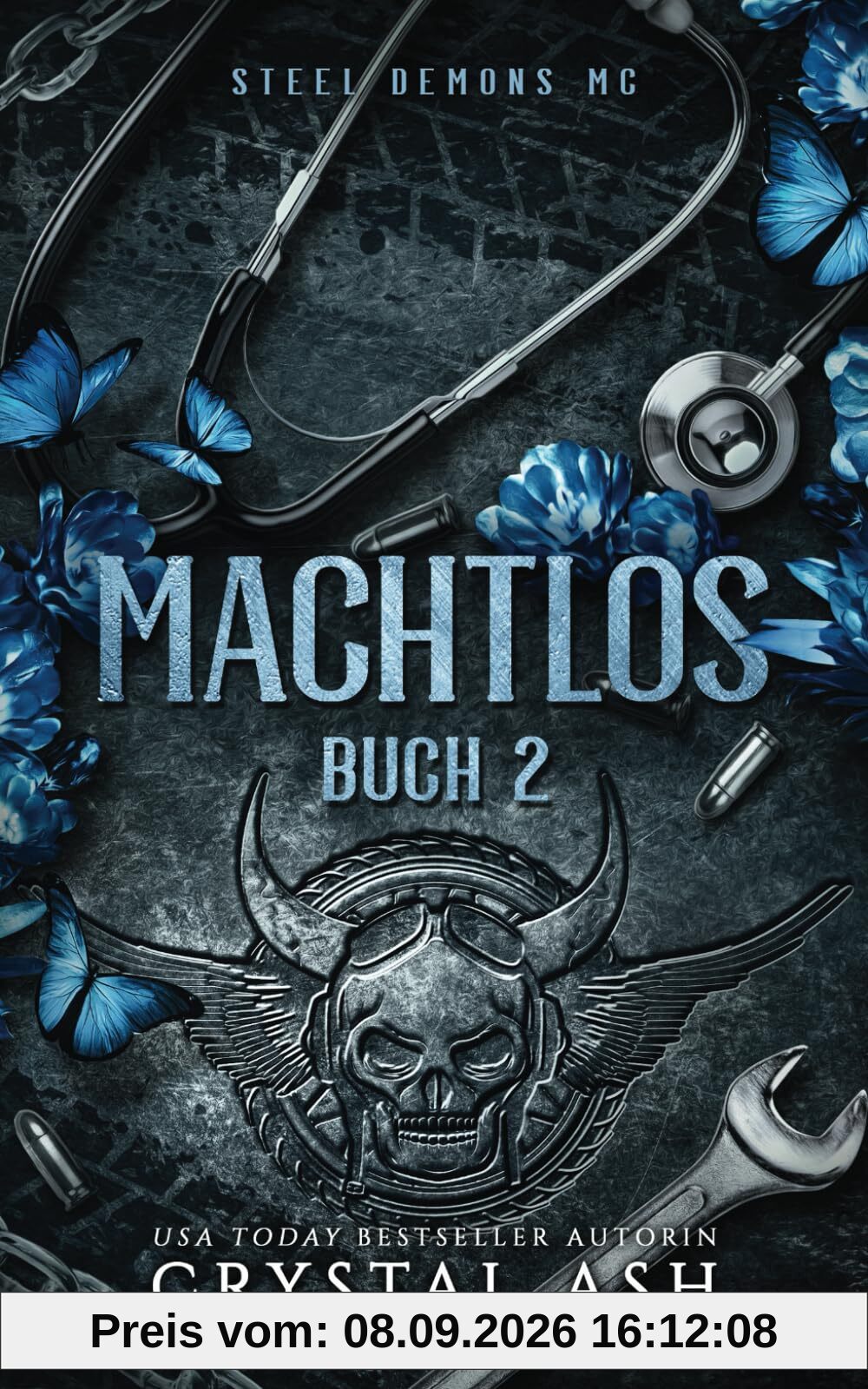 Machtlos: Steel Demons MC (Steel Demons MC: Deutsche Ausgabe, Band 2)