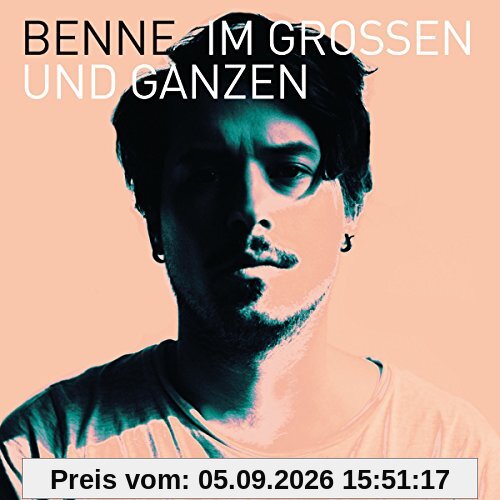 Im Großen und Ganzen