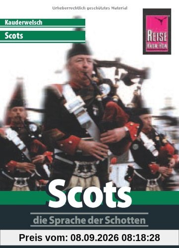 Kauderwelsch, Scots, die Sprache der Schotten