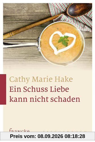 Ein Schuss Liebe kann nicht schaden
