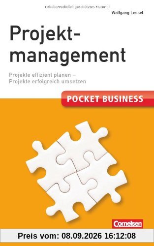 Pocket Business. Projektmanagement - Cornelsen Scriptor: Projekte effizient planen - Projekte erfolgreich umsetzen