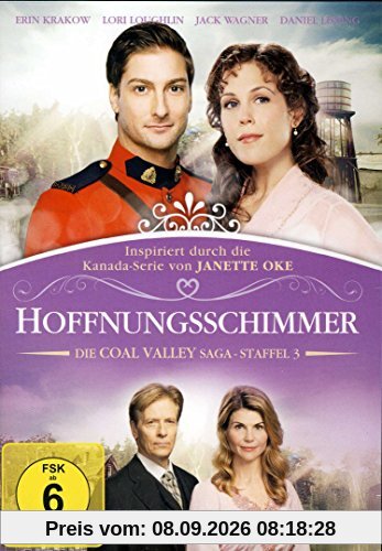 HOFFNUNGSSCHIMMER - Die Coal Valley Saga Staffel 3 Teil 1 ( Jeanette Oke )
