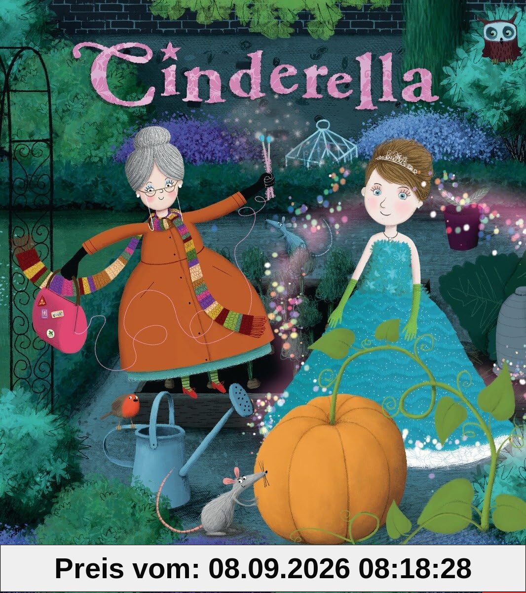 Cinderella: A Nosy Crow Fairy Tale