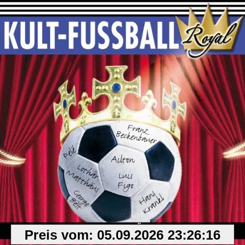 Kult-Fussball Royal
