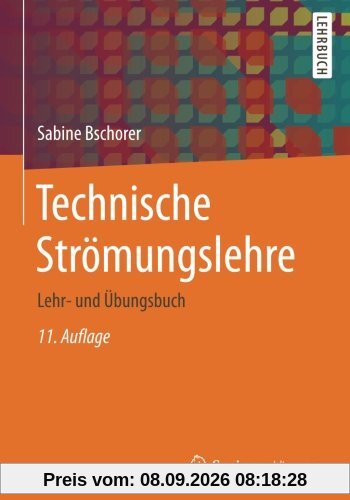 Technische Strömungslehre: Lehr- und Übungsbuch
