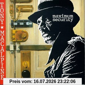 Tony Macalpine Maximum Security