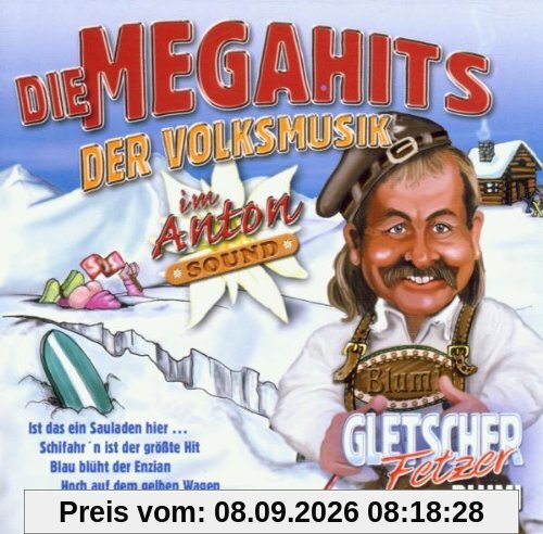 Megahits der Volksmusik im Ant