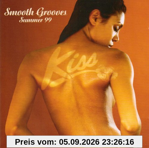 Kiss Smooth Grooves Summer 99