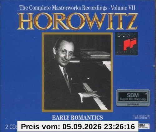 The Complete Masterworks Recordings Vol. 7 (Early Romantics)
