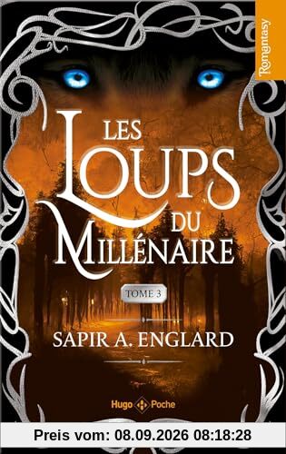 Les loups du millénaire. Vol. 3