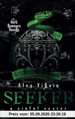 Seeker: a sinful easter party (Dark Holidays, Band 2)