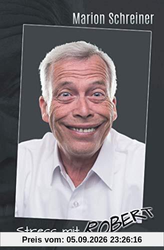 Stress mit Robert