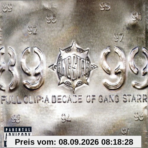 Full Clip - A Decade Of Gang Starr