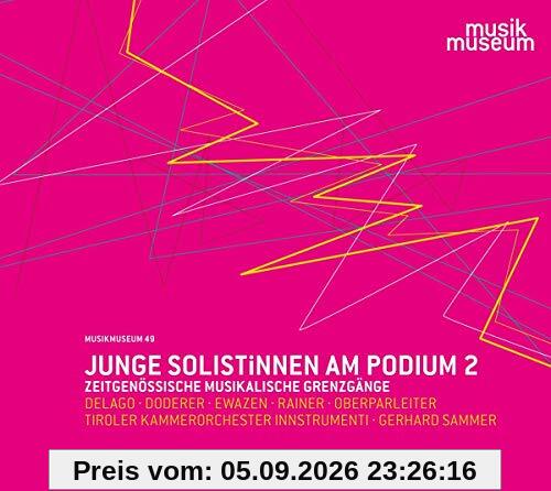 Junge Solistinnen am Podium Vol. 2