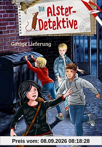 Die Alster-Detektive Giftige Lieferung