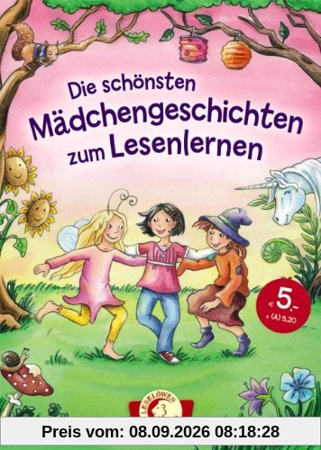 Die schönsten Mädchengeschichten zum Lesenlernen