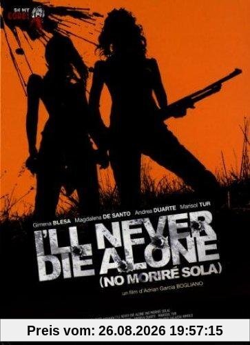 I'll Never Die Alone