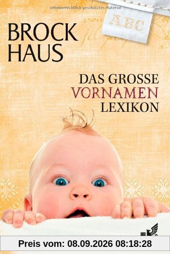 Brockhaus Das große Vornamenlexikon