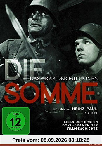 Die Somme - Das Grab der Millionen (restaurierte Fassung)