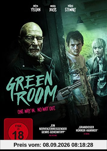 Green Room - One Way In. No Way Out.
