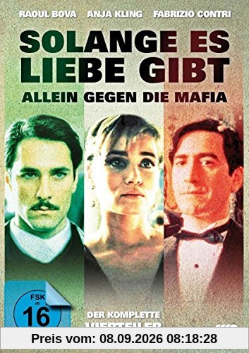 Solange es Liebe gibt - Allein gegen die Mafia. Der komplette Vierteiler [4 DVDs]