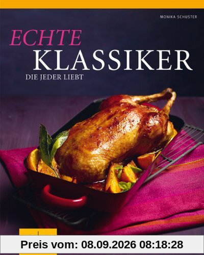 Echte Klassiker, die jeder liebt (GU Themenkochbuch)