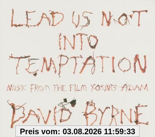 David Byrne Lead Us Not Into Temptation
