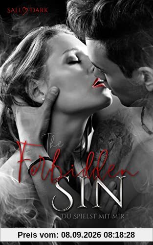 The Forbidden Sin - Du spielst mit mir (Sin - Reihe)
