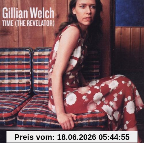 Gillian Welch Time (the Revelator)