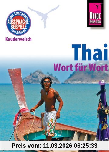 Martin Lutterjohann Reise Know-How Kauderwelsch Thai - Wort Für Wort, Kauderwelsch-Sprachführer Band 19