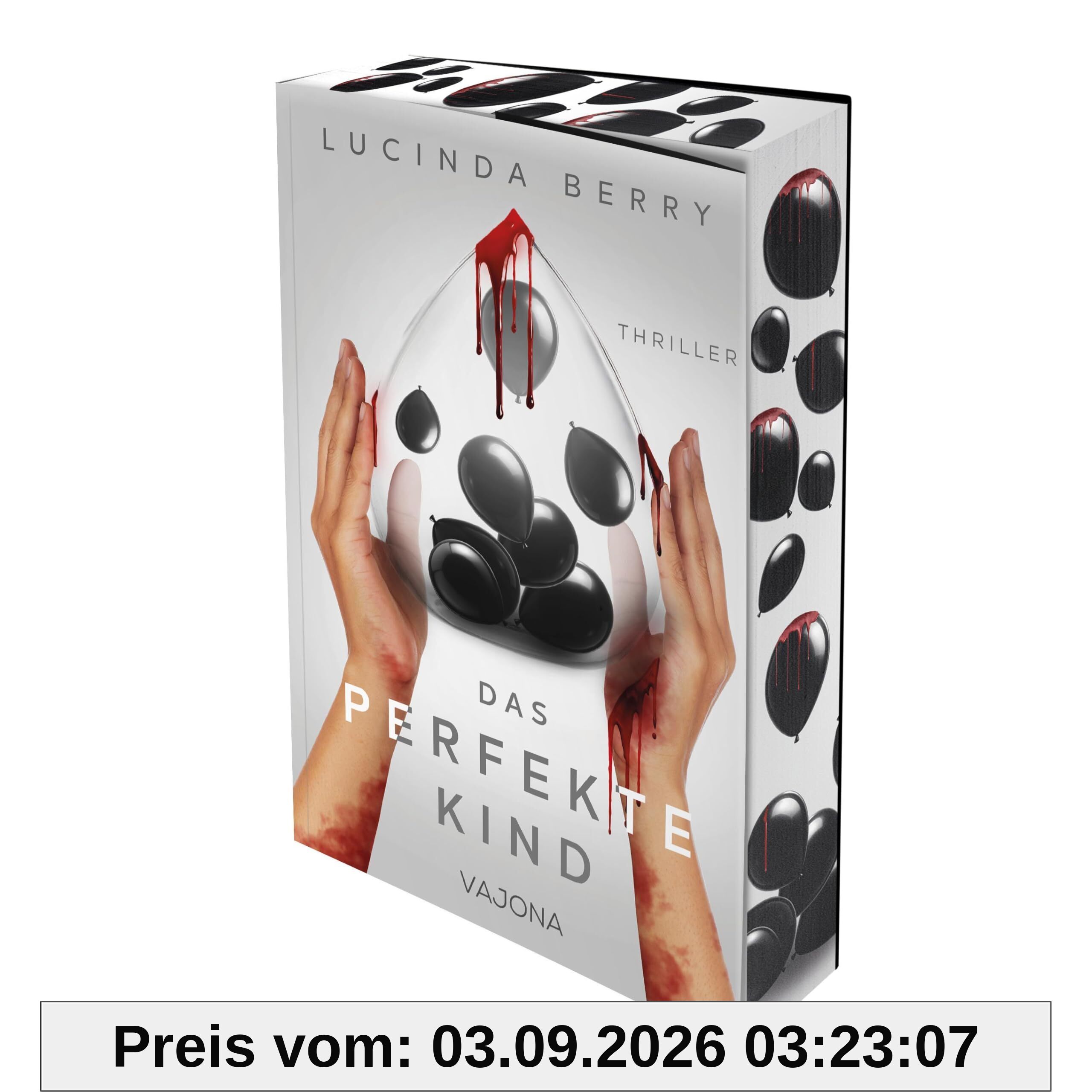 Das perfekte Kind: Thriller