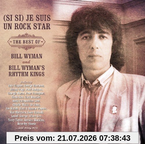 Bill Wyman Si Je Suis Un Rockstar
