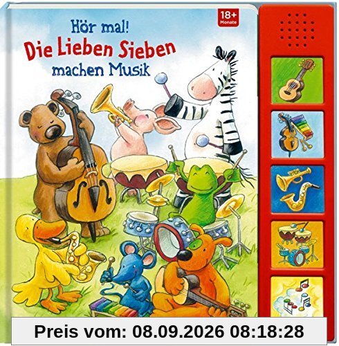 Hör mal! Die Lieben Sieben machen Musik
