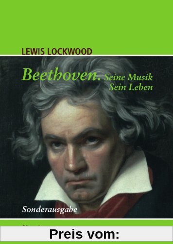 Beethoven: Seine Musik. Sein Leben.  Sonderausgabe (Musik - Fachbuch)