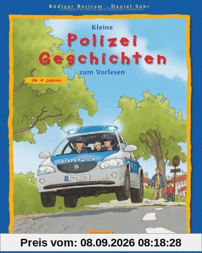 Kleine Polizei-Geschichten zum Vorlesen