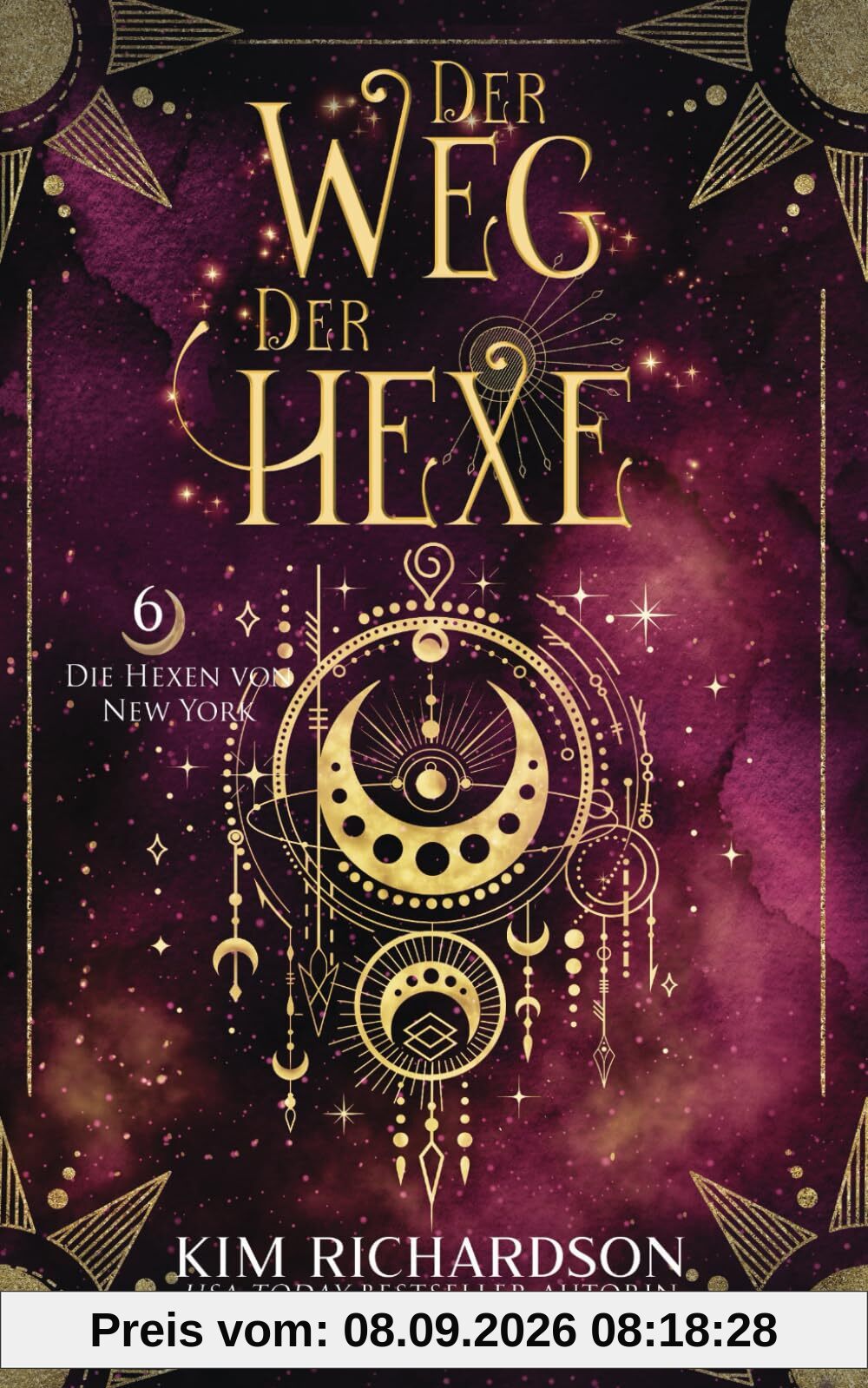 Der Weg der Hexe (Die Hexen von New York, Band 6)