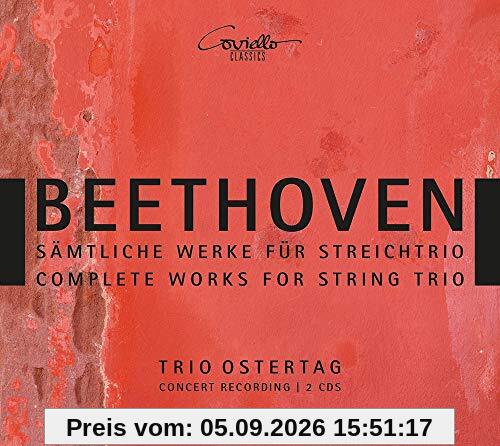 Beethoven: Sämtliche Werke für Streichtrio