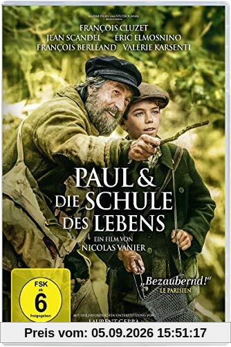 Paul & die Schule des Lebens