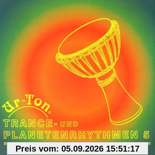Trance-und Planetenrhythmen 5