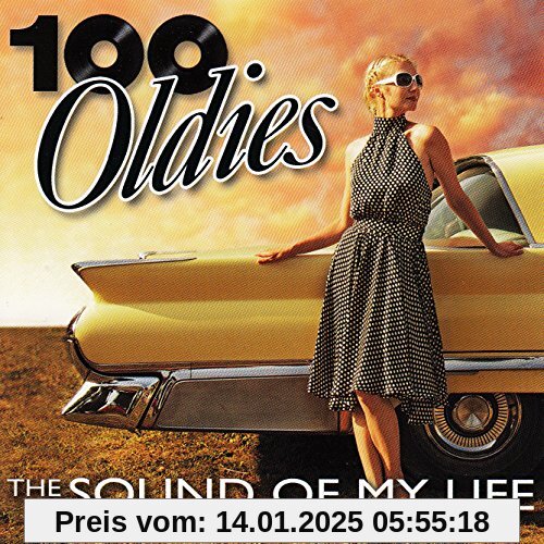 100 Oldies - The Sound of My Life