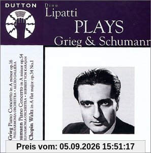 Lipatti Plays Grieg & Schumann