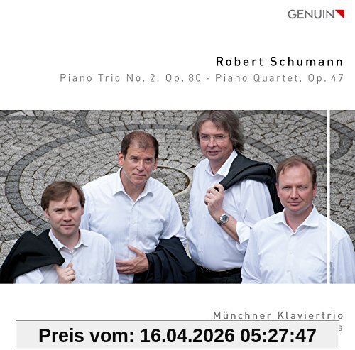 Schumann: Piano Trio/Quartet